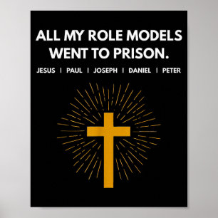 Poster Todos os Meus Ídolos Foram Presos Jesus Engraçado 