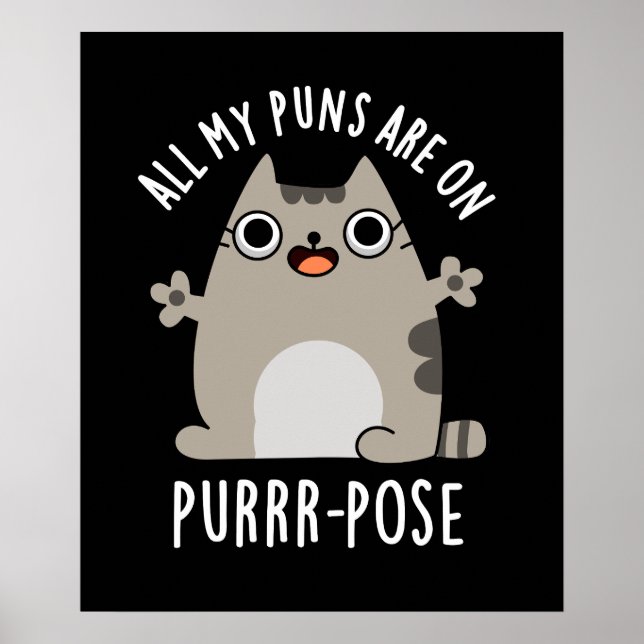 Poster Todos Os Meus Puns Estão Em Purr-pose Engraçada Ga (Frente)