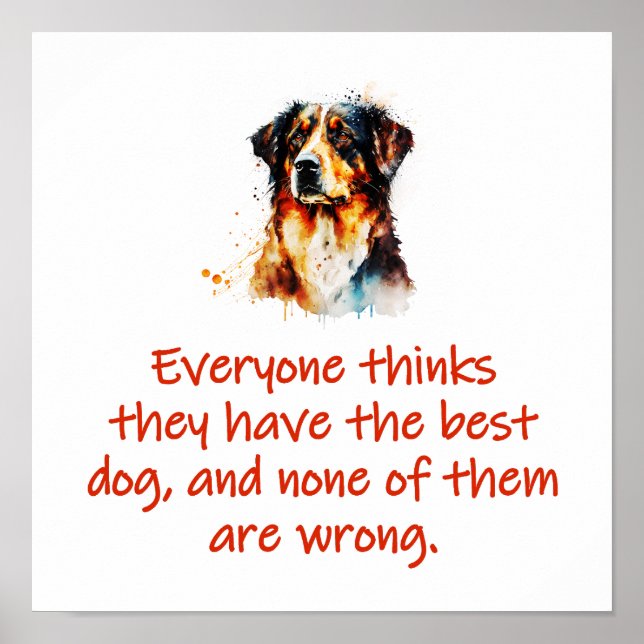 Poster Todos Pensam Que Têm O Melhor Cachorro (Frente)