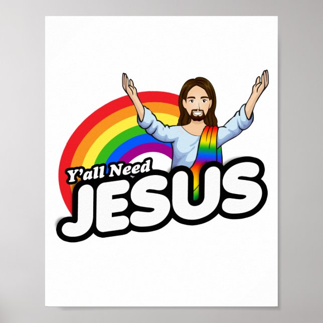 Poster Todos precisam de Jesus - Rainbow Jesus (Frente)