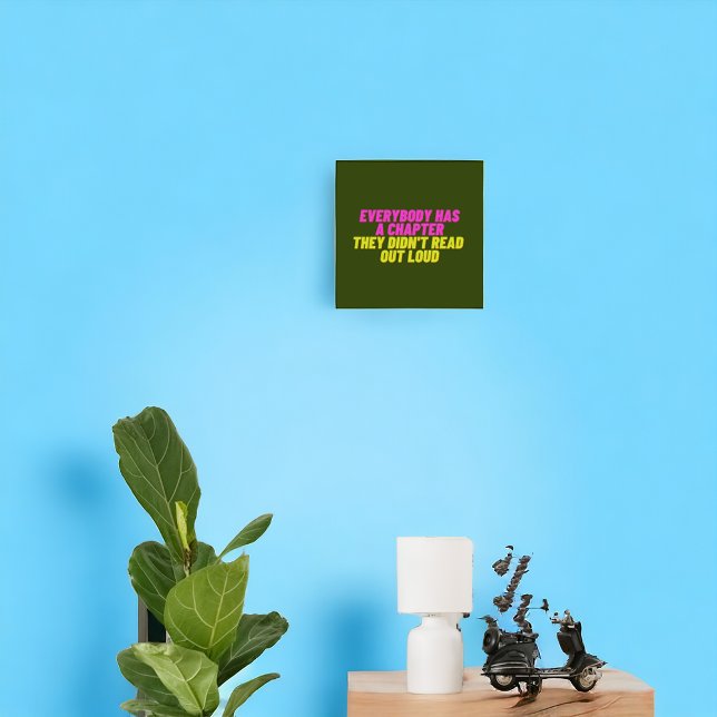 Poster Todos Têm Um Capítulo Que Não Leram Em Voz Alta (Criador carregado)