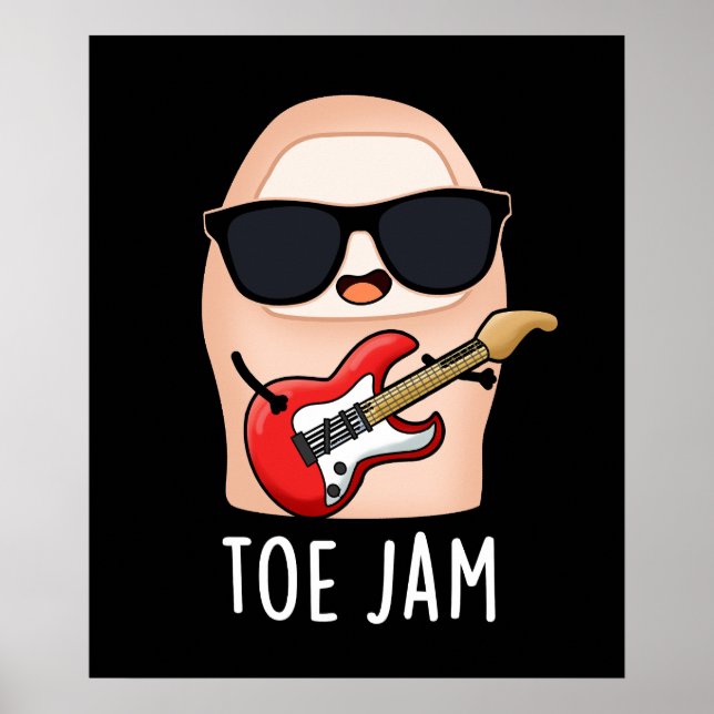 Poster Toe Jam Funny Big Toe Music Pun Dark BG (Frente)