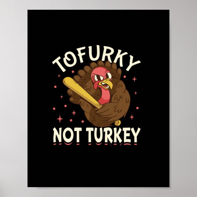 Poster Tofurky não turquia (Frente)