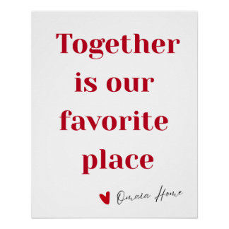Póster Together Is Our Favorite Place Quote Wall Art