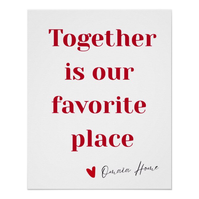 Póster Together Is Our Favorite Place Quote Wall Art (Frente)