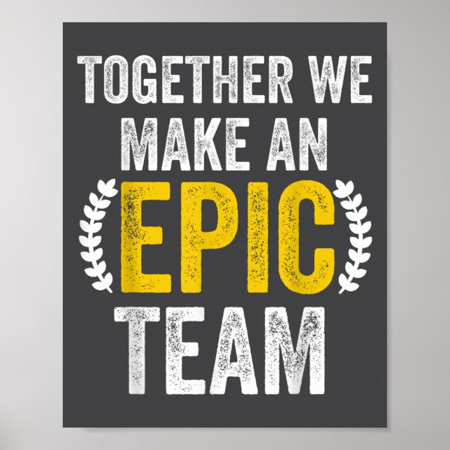 Poster Together We Make An Ec Team - Awesome Coworkers Te (Frente)