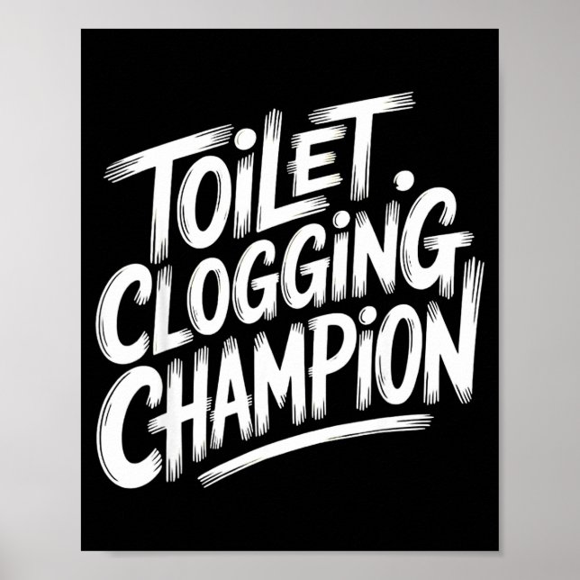 Poster Toilet Clogging Chamon Graphic Toilet Clogging Cha (Frente)