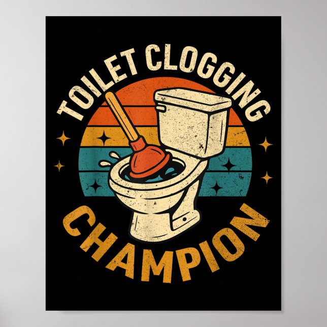 Poster Toilet Clogging Chamon Tee Funny Meme  (Frente)