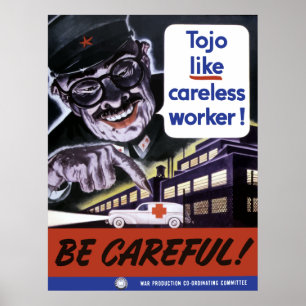 Póster Tojo como trabalhadores descuidados