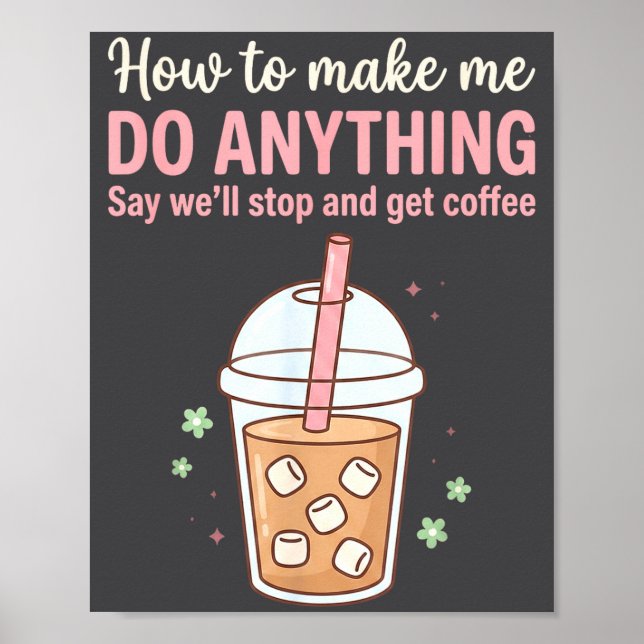 Poster Tolo Como Fazer Dizer Citação Café Obter Fazer Ape (Frente)