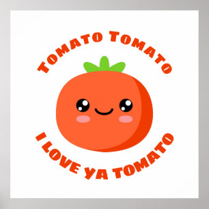 Poster Tomate Tomato Eu te amo Tomato