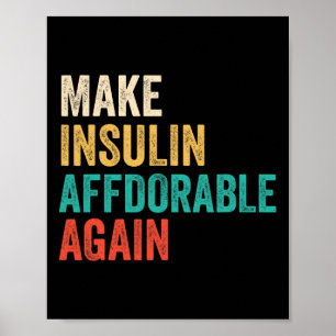 Poster Tome Insulina Barato Novamente - Diabético