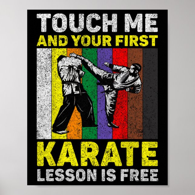 Poster Toque Em Mim E Sua Lição De Karate É Livre (Frente)