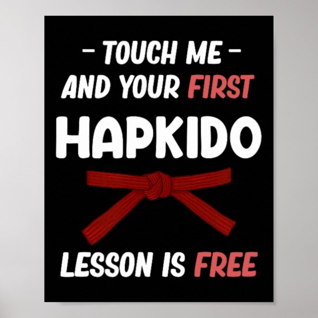 Poster Toque em Mim e Sua Primeira Aula de Hapkido é Grát (Frente)