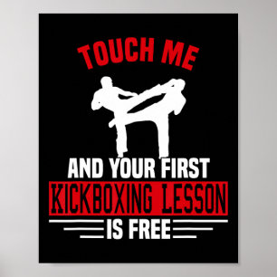 Poster Toque em Mim E Sua Primeira Aula de Kickboxing é G