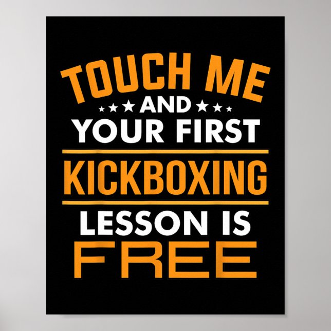 Poster Toque em Mim E Sua Primeira Aula de Kickboxing É G (Frente)