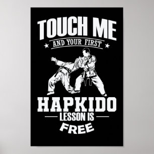 Poster Toque em mim e sua primeira lição de Hapkido é grá