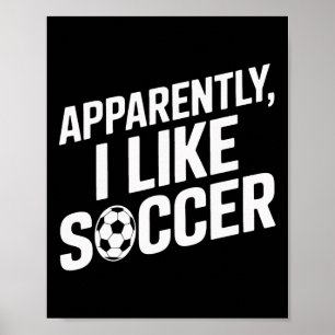 Poster Torcida De Futebol Aparentemente Eu Gosto De Jogo