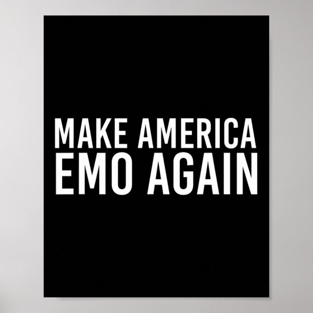 Poster Torne a América Emo Novamente Presente Engraçado p (Frente)