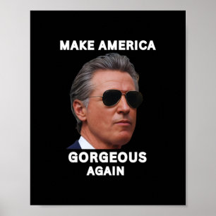 Poster Torne a América Magnífica Novamente Gavin Newsom T