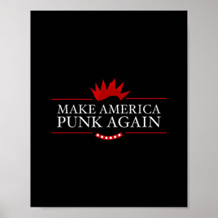 Poster Torne a América Punk Novamente Presente Anti Trump