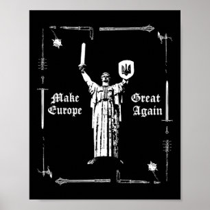 Poster Torne a Europa Grande Novamente Estátua da Pátria 