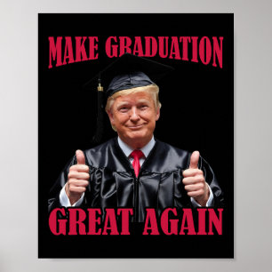 Poster Torne a Formatura Grande Novamente Engraçado Donal