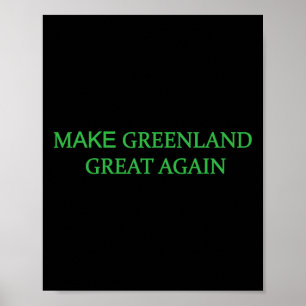 Poster Torne a Gronelândia Grande Novamente Verde Trump M