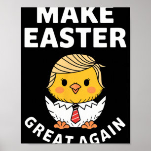 Poster Torne a Páscoa Grande Novamente Funny Trump Franga