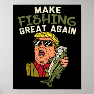 Poster Torne a Pesca Grande Novamente Trump Humorístico P