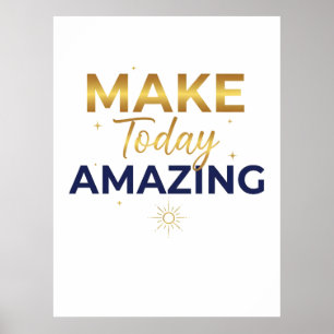 Poster Torne Hoje Incrível Design Sol Dourado Marinho