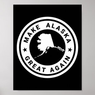 Poster Torne o Alasca Grande Novamente Engraçado Único Tr