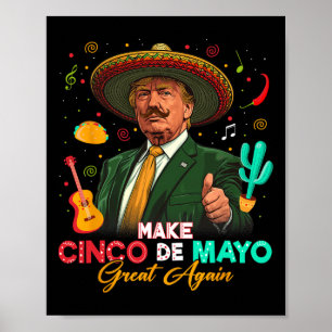 Poster Torne o Cinco De Mayo Grande Novamente Trump Sombr