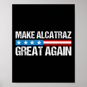 Poster Torne O Excelente Alcatraz Novamente Engraçado Tru