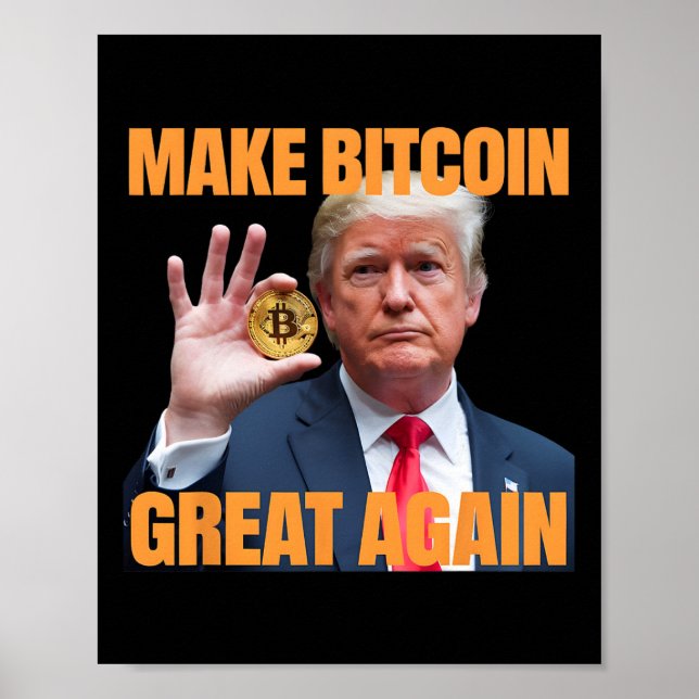 Poster Torne O Excelente Bitmoney Novamente Engraçado Tru (Frente)