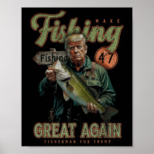 Poster Torne O Excelente De Pesca Engraçado Por Pescar Do