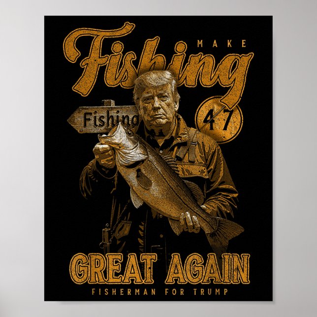 Poster Torne O Excelente De Pesca Mais Engraçado B Pescar (Frente)