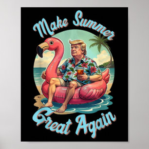 Poster Torne o Excelente de Verão novamente Donald Trump 