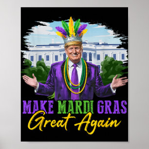 Poster Torne o Excelente Mardi Gras Novamente Engraçado T