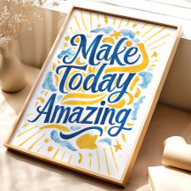 Torne o Hoje Incrível: Arte de Parede Motivacional