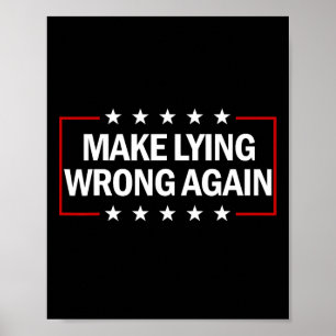 Poster Torne o Mentir Errado Novamente Anti Trump Torne o