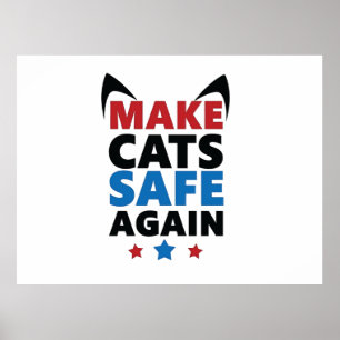 Poster Torne Os Gatos Seguros Mais Uma Vez A Votar A Elei