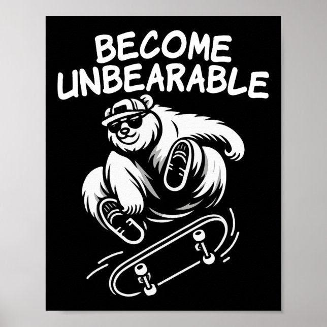 Poster Torne-se Insuportavelmente Engraçado Meme de Urso  (Frente)