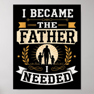 Poster Tornei-me O Pai Necessário Dia Dos Pais Pai Papai