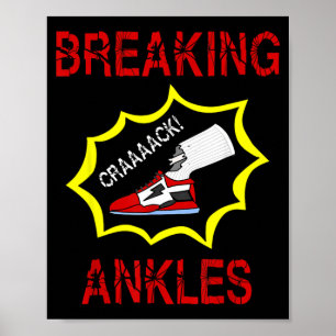 Poster Tornozelo Quebrador de Basquete Engraçado