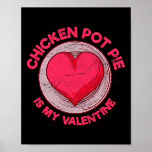 Poster Torta De Frango É Minha Torta De Carne Do Dia Dos 