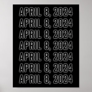 Poster Total Eclipse Solar abril 8 2024 Totalidade 1