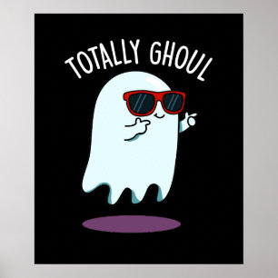 Poster Totalmente Ghoul Engraçado Halloween Fantasma Troc