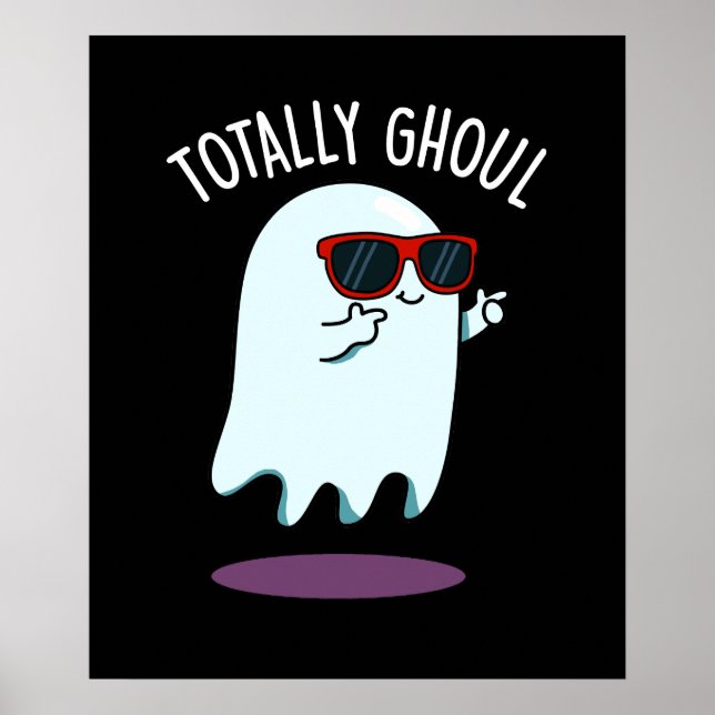 Poster Totalmente Ghoul Engraçado Halloween Fantasma Troc (Frente)