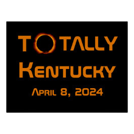 Póster Totalmente Kentucky 2024 Solar Eclipse